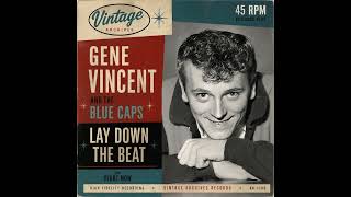 Gene Vincent and his Blue Caps - Lay Down the Beat - outtake