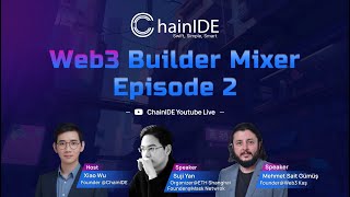 Web3 Builder Mixer Episode 2 with founders from Mask Network and Web3 Kas