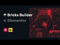Bricks x Elementor - Qual é o Melhor Page Builder para Web Designers?