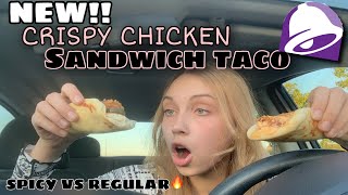 Trying Taco Bell's *NEW* Crispy Chicken Sandwich TACOS 🌮 ! |SPICY VS REGULAR