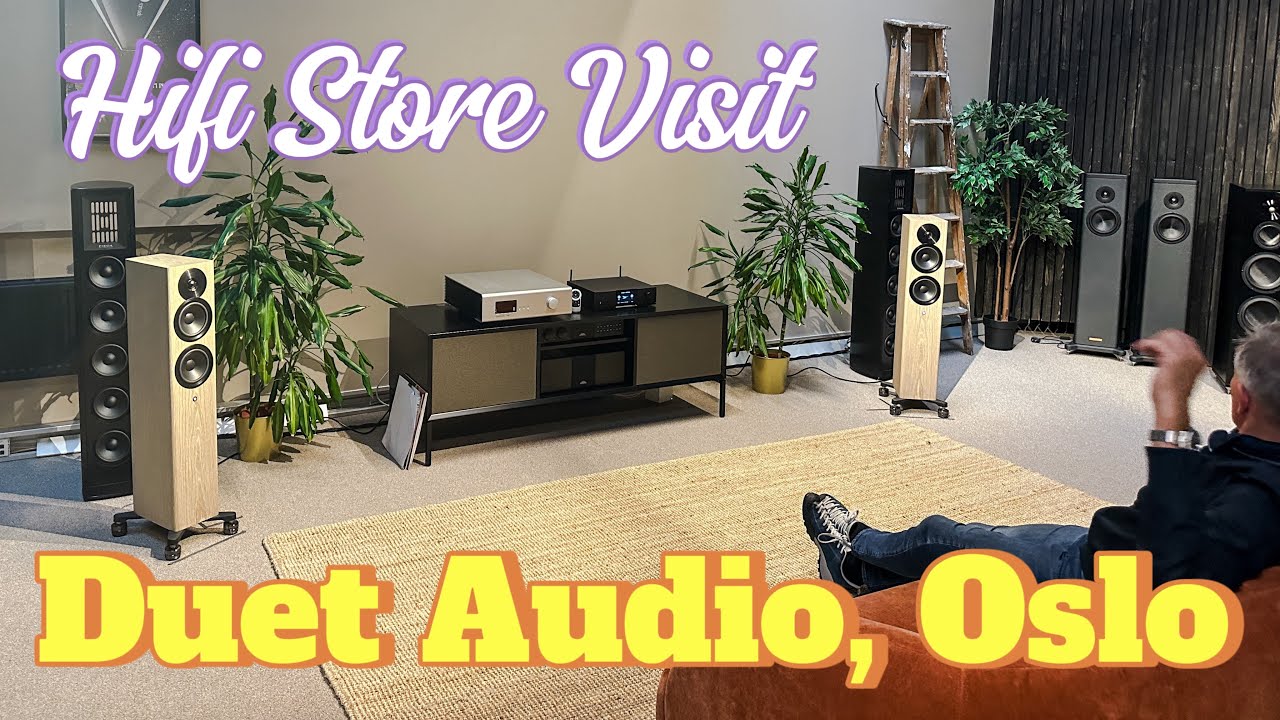 Audio Store Visit Duet Audio Hifi Store Oslo Norway YouTube Audio Store Visit Duet Audio Hifi Store Oslo Norway YouTube