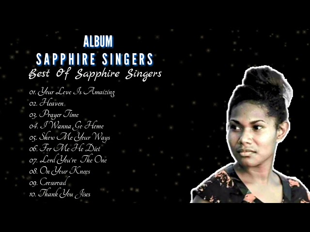 Album Sapphire_Singers Best Of Sapphire Singers(@Album Song's (Official)#musicvideo#intertainment class=