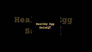 Egg Salad|Low Carb | No Oil|#viral #youtubeshorts #foodie#healthyeating #shorts #shortvideo