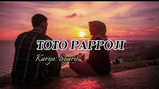 Slow Rock Bugis Terbaru || Toto Pappoji (Male & Female) || Karya: Syarif (Original Lirik Video)