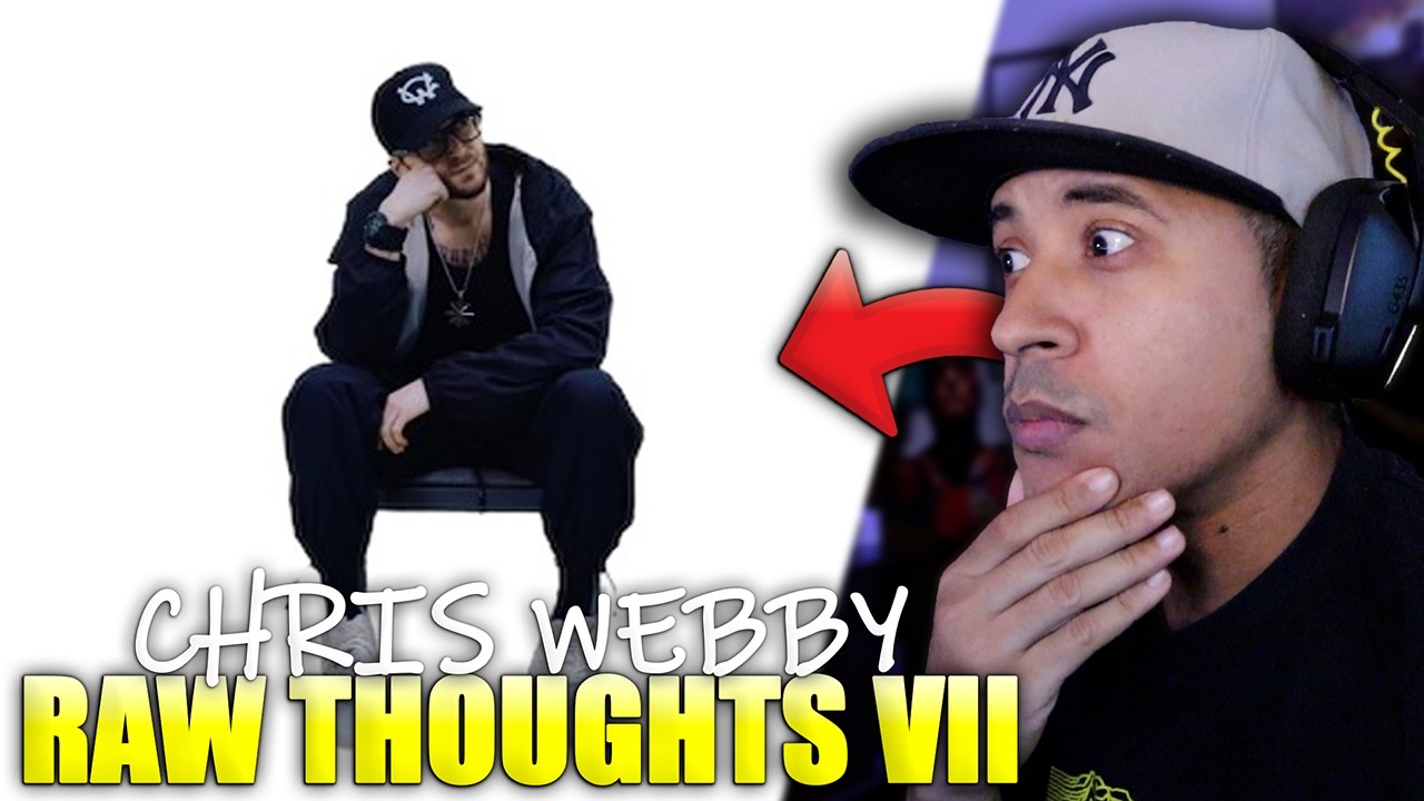 Chris Webby - Raw Thoughts VII (Official Video) Reaction | BEST RAW THOUGHTS EVER!!