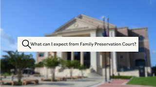 Family Preservation Court Online Court — 22nd Judicial District Court  Online Court