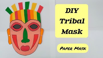 Tribal Mask Making / DIY Tribal Mask with Paper / How to make Tribal Face Mask/ African Tribal Mask