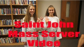 St John Mass Server Video