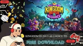 Kingdom Rush 5 Alliance TD Free Download 📱 Android & iOS | Full Guide 2026