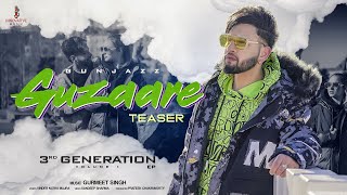 Guzaare(Teaser) Gunjazz | Gurmeet Singh | Full Video On 14th May 2022 | Innovative Music