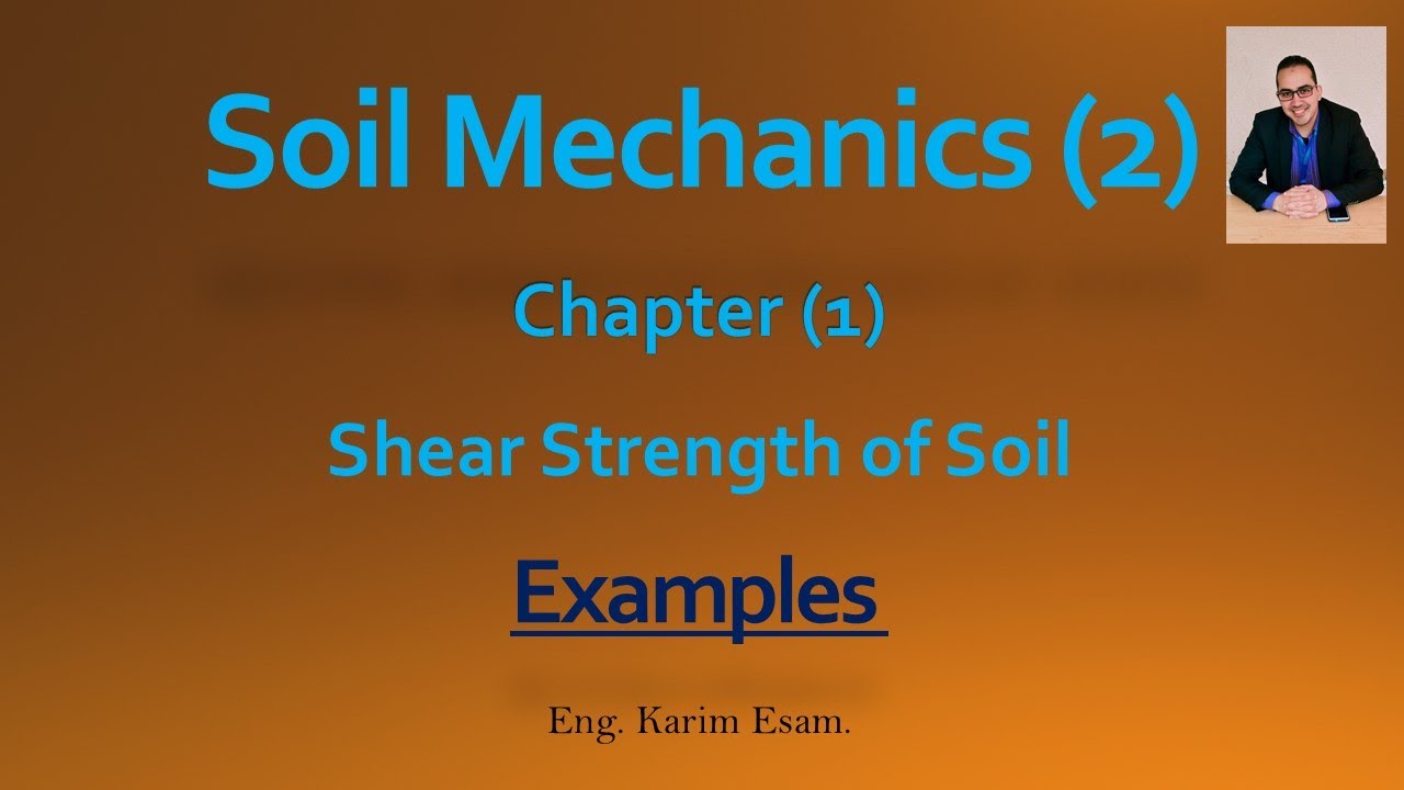 Examples, Shear Strength of Soil - YouTube