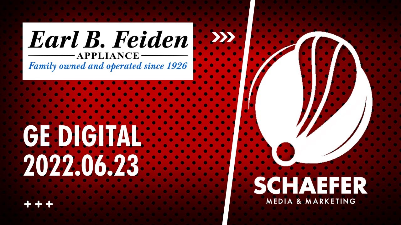 Earl B Feiden Appliances Digital Video 2022 06 23 REV YouTube