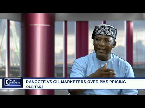 The Conversation Dangote Vs Oil Marketers Over Pms Pricing Part 1 