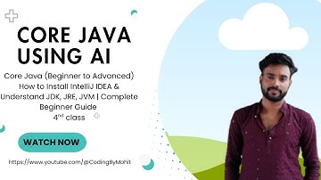 How to Install IntelliJ IDEA & Understand JDK, JRE, JVM | Complete Beginner Guide