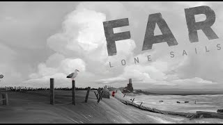 FAR: Lone Sails [Бегающий гвоздик]