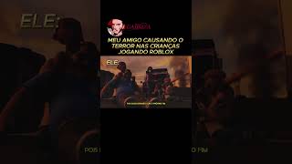 O Terror Das Criança No Roblox