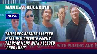 Trillanes details ₱181.6-M Duterte family transactions with alleged ‘drug lord’
