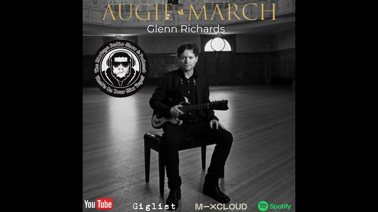 Glenn Richards (Augie March) – 20 Years of Moo, You Bloody Choir + Mixtape Picks & Solo Plans
