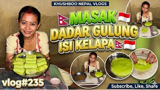 vlog235  Dadar Gulung Isi Kelapa Untuk Family Nepal 