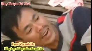 Tổng hợp những clip hài của Duy Rượu Đế