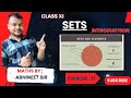 Class 11th Maths SETS | Ch 1 | sets introduction 11th maths By Abhineet Sir | 2024 - 25 | EX-1.1