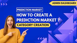 How to Create a Custom Prediction Market Category | Prediction Market Platform Demo | Coinsclone