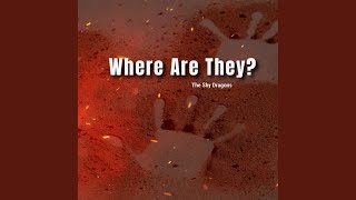 Where Are They?