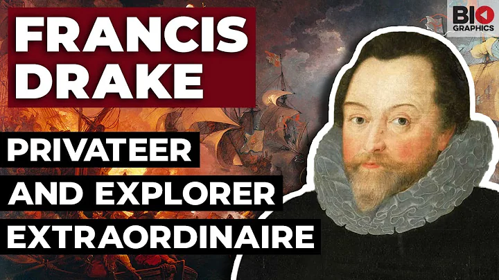 Francis Drake: The Privateer and Explorer Extraord...