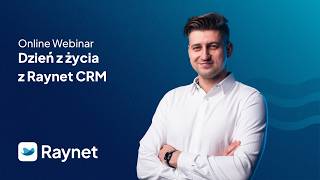 Dzień z życia z Raynet CRM ☕