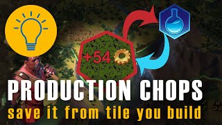 💡Civ 6 Builder CHOPS - How to Apply Production from the same Tile screenshot 3
