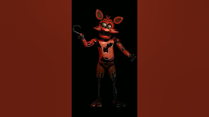 por que foxy esta roto en fnaf 1