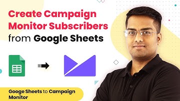 How to Create New Campaign Monitor Subscribers from Google Sheets in Real Time