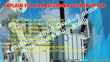 TRANSFORMER VECTOR GROUP | EXPLAIN - TAMIL