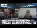 Conversation with Historian Ara Papyan November 22, 1920, Armenian History Event 1920