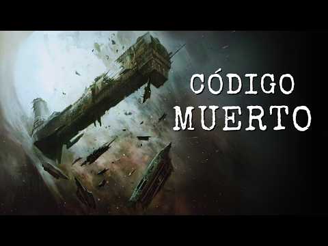 Código Muerto | Relato Terror Audiolibro Ciencia Ficción CreepyPasta
