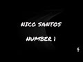 Nico Santos Number 1 (lyrics video)