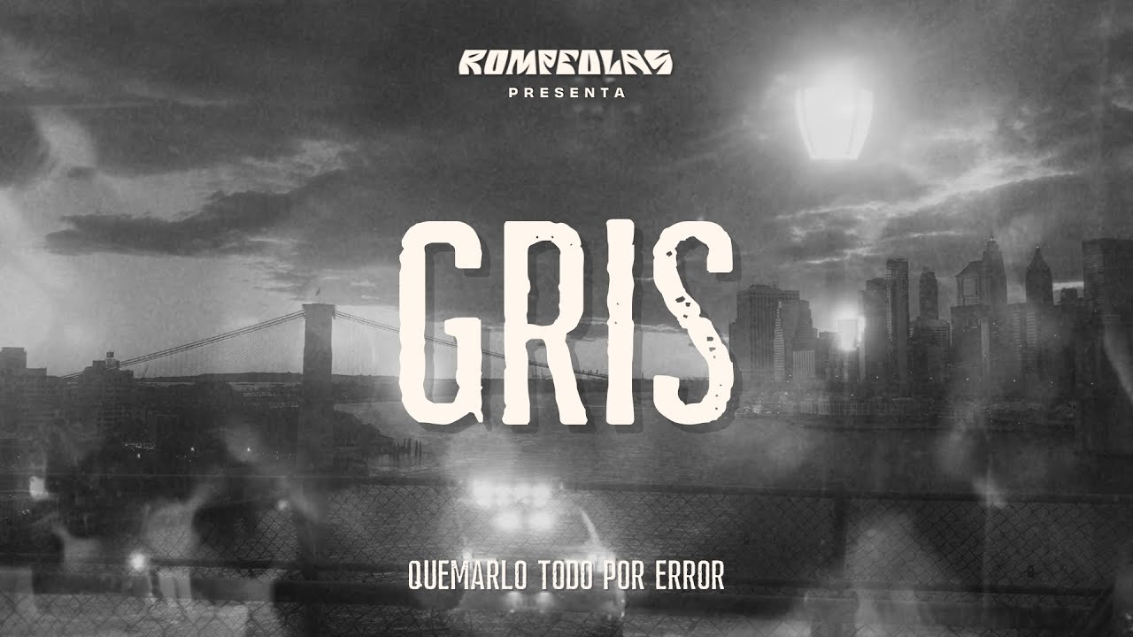 Guarda Quemarlo Todo Por Error - Gris (Video Oficial) su YouTube Guarda Quemarlo Todo Por Error - Gris (Video Oficial) su YouTube