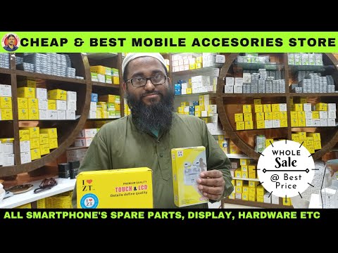 Kolkata Mobile Accessories Wholesale Market | Cheap and Best Quality Mobile Spare Parts