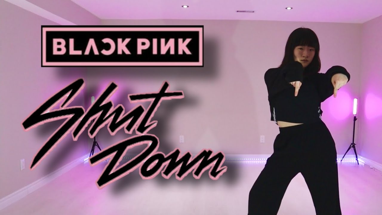 [KPOP COVER CONTEST] BLACKPINK (블랙핑크) ’Shut Down’ Dance Cover