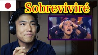 Mónica Naranjo - Sobreviviré /Japanese Reaction🇯🇵