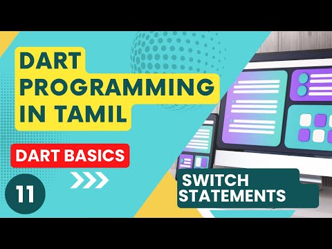 #11 Dart Switch Statements  in Tamil | Dart Programming Language Full Course | Dart | Dart Tutorial|