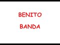 Benito banda paroles