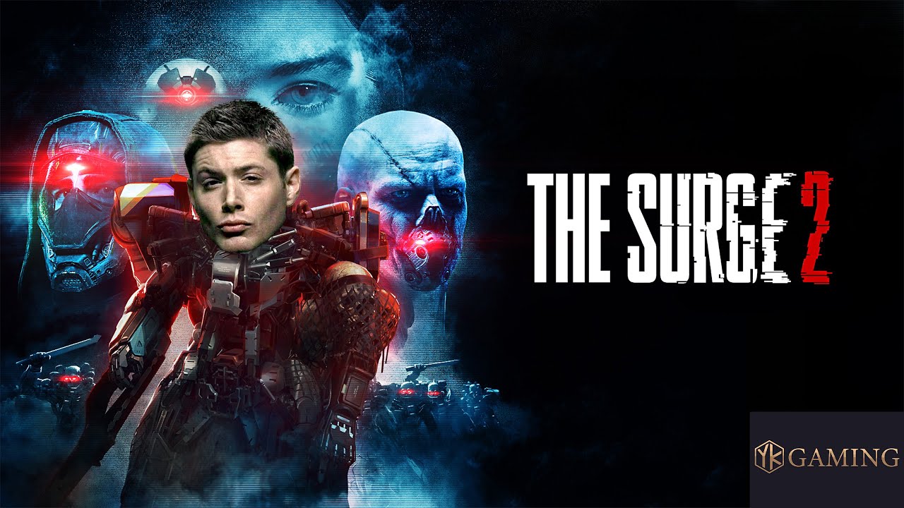 The Surge 2 FINALE!!!