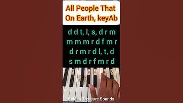 Thumbnail of All People That On Earth Do Dwell: Hymn Piano Tutorial/Solfa Notes, Key Ab. #shorts ##newyear #2025
