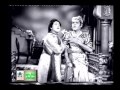 N S Krishnan and T A Mathuram "  Chakkaravarthy Thirumagal" Hilarious comedy