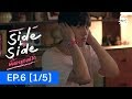 Project S The Series | Side by Side พี่น้องลูกขนไก่ EP.6 [1/5]