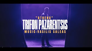 Trifon Pazarentsis| Athena - 4K 2026