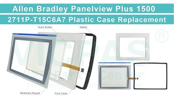 2711P-T15C6A7 PanelView Plus 1500 Housing Repair