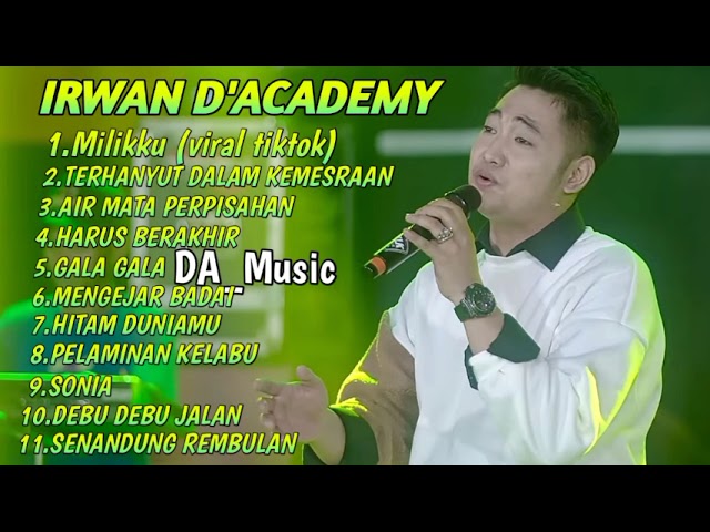 Milikku Irwan D'Academy (Viral Tiktok)Full Album class=