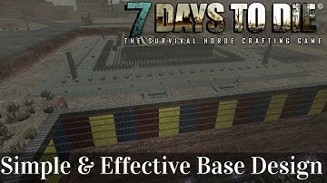 7 Days to Die Alpha 16 | Simple Yet Effective Alpha 16 Base Design & Horde Test! Starvation Mod